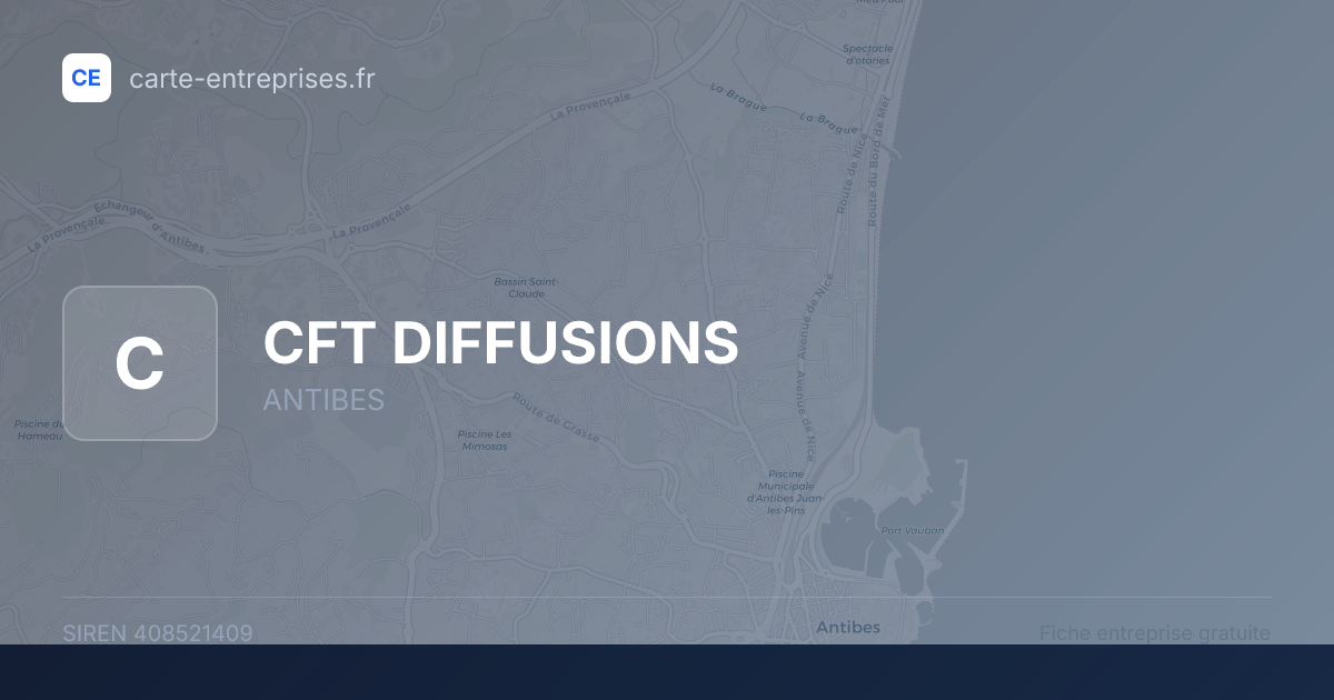 CFT DIFFUSIONS — 408521409 — fiche entreprise