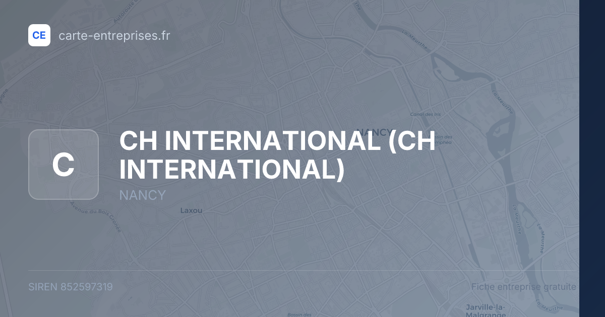 CH INTERNATIONAL (CH INTERNATIONAL) — 852597319 — fiche entreprise