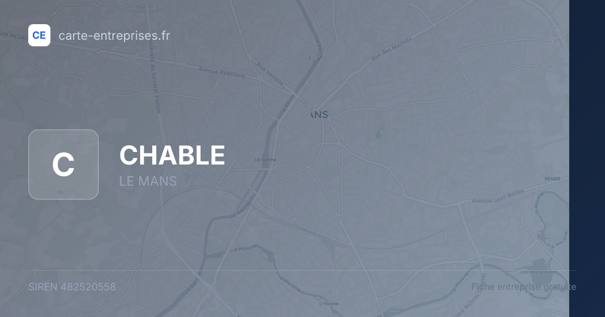 CHABLE — 482520558 — fiche entreprise