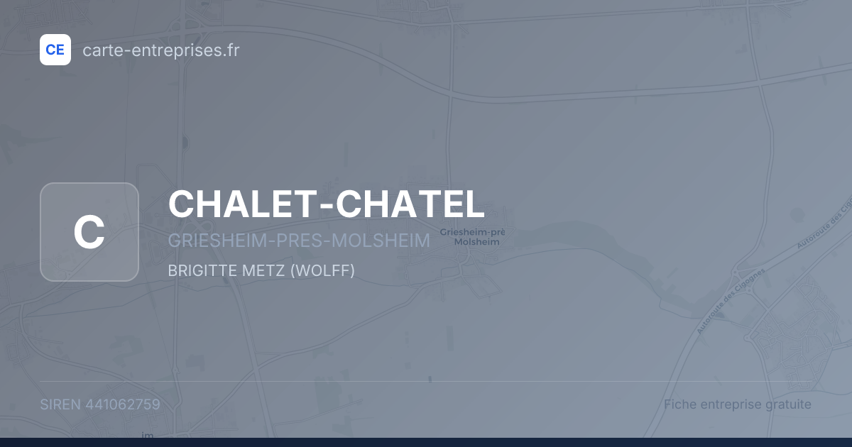 CHALET-CHATEL — 441062759 — fiche entreprise