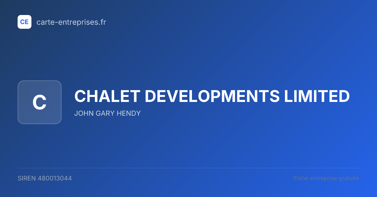 CHALET DEVELOPMENTS LIMITED — 480013044 — fiche entreprise