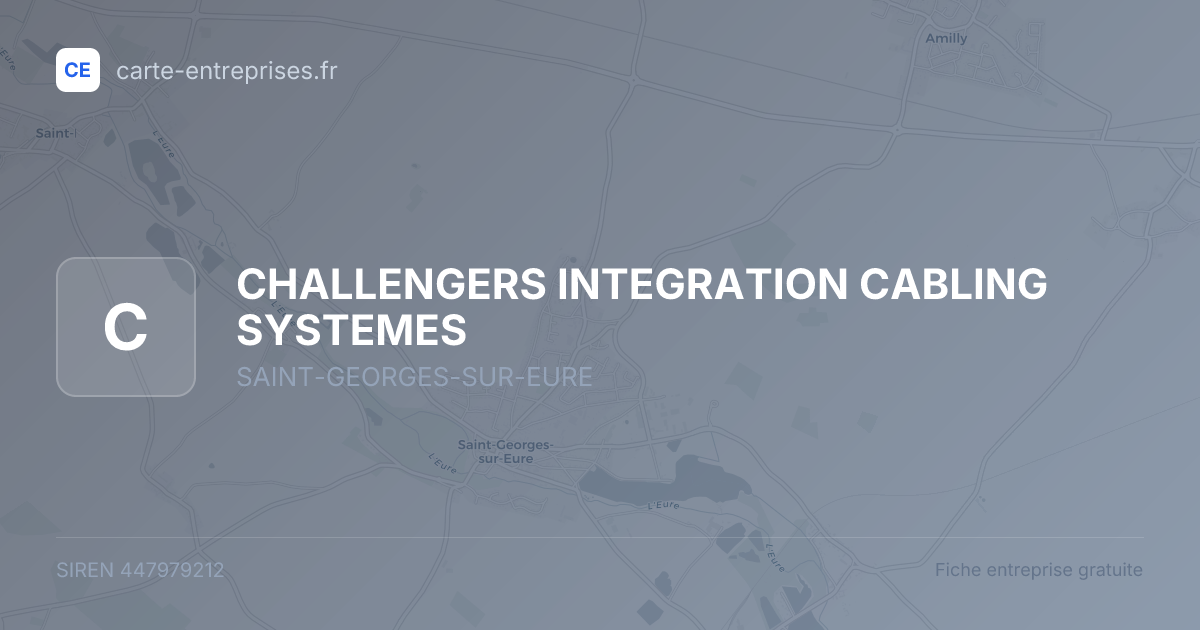 CHALLENGERS INTEGRATION CABLING SYSTEMES — 447979212 — fiche entreprise