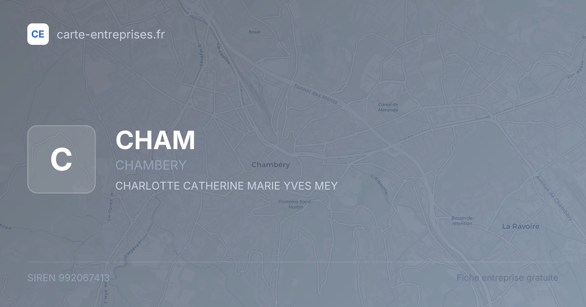 CHAM — 992067413 — fiche entreprise