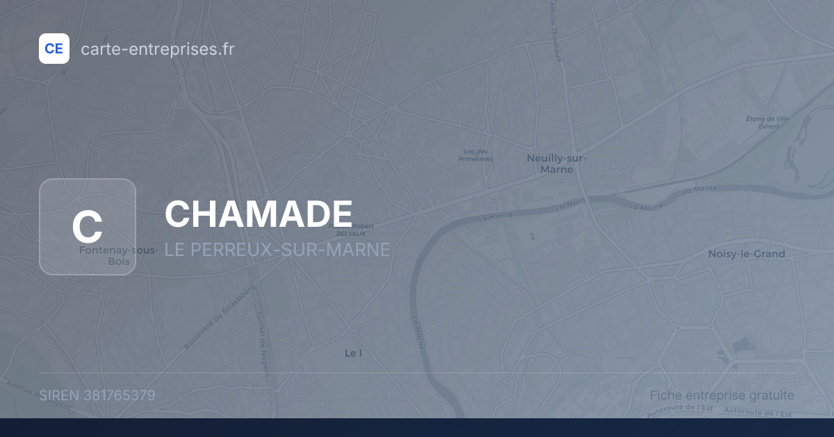 CHAMADE — 381765379 — fiche entreprise