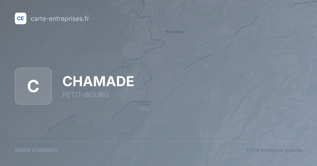 CHAMADE — 411960057 — fiche entreprise