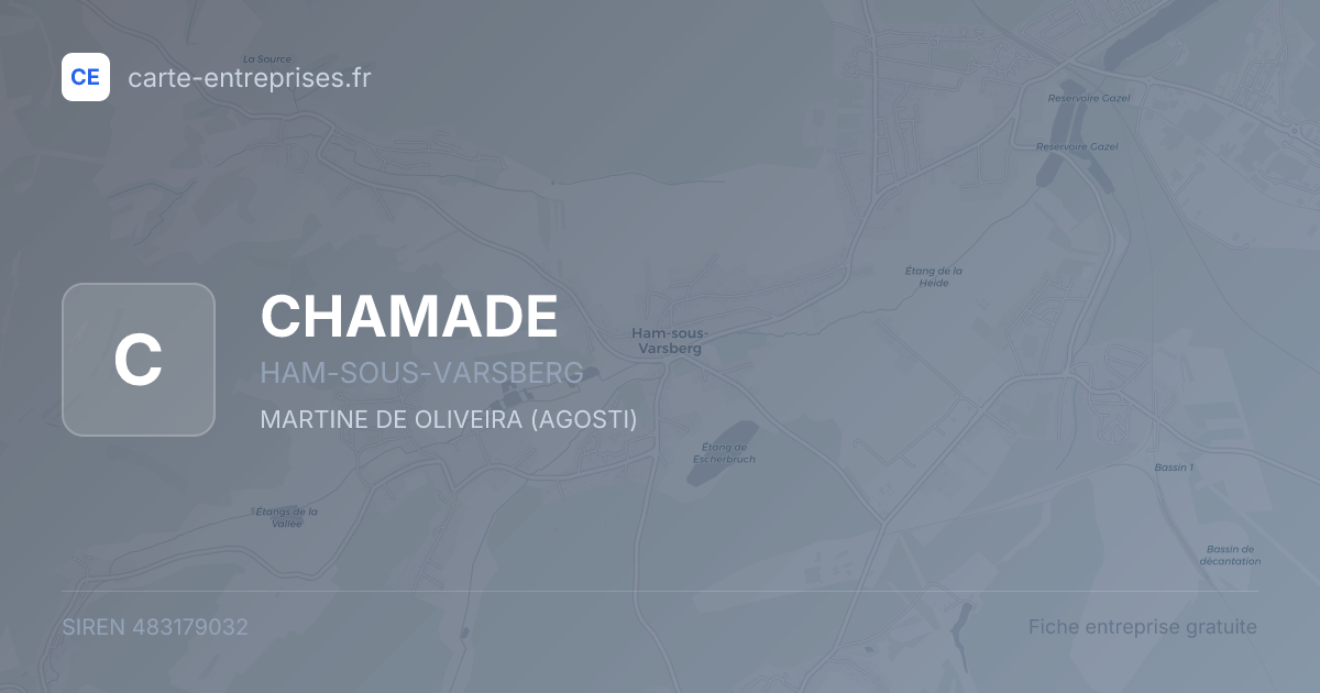 CHAMADE — 483179032 — fiche entreprise