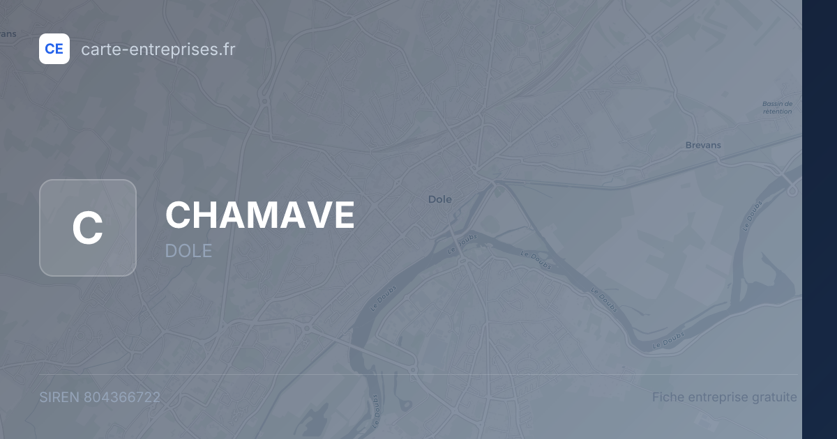 CHAMAVE — 804366722 — fiche entreprise