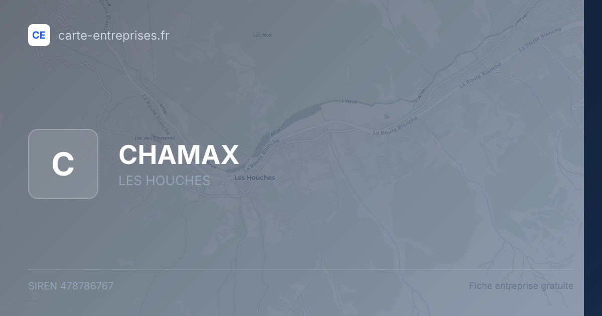 CHAMAX — 478786767 — fiche entreprise