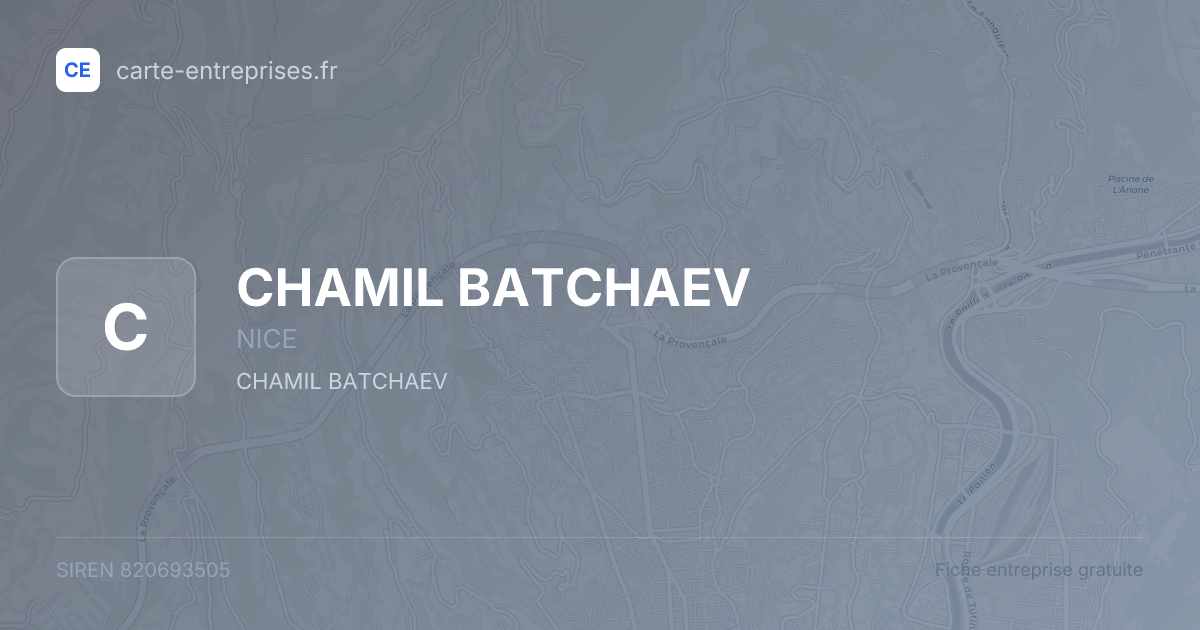 CHAMIL BATCHAEV — 820693505 — fiche entreprise