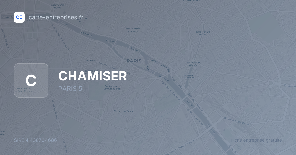 CHAMISER — 438704686 — fiche entreprise