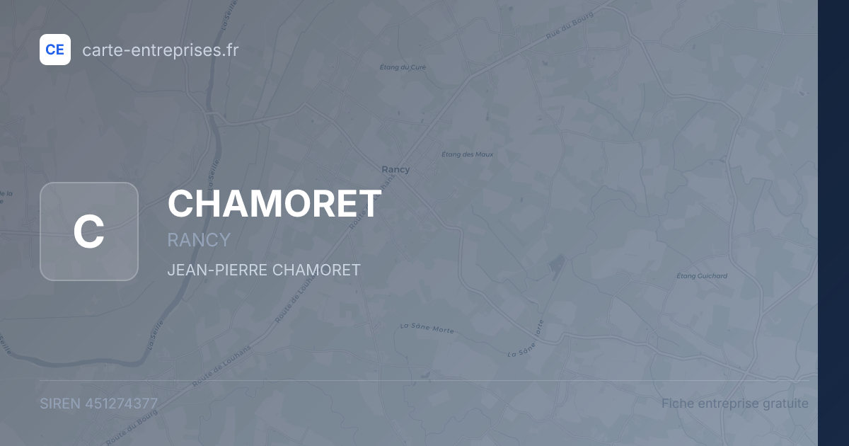 CHAMORET — 451274377 — fiche entreprise
