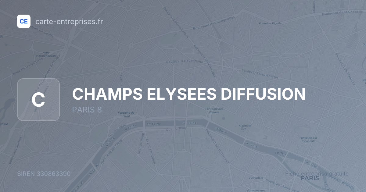 CHAMPS ELYSEES DIFFUSION — 330863390 — fiche entreprise