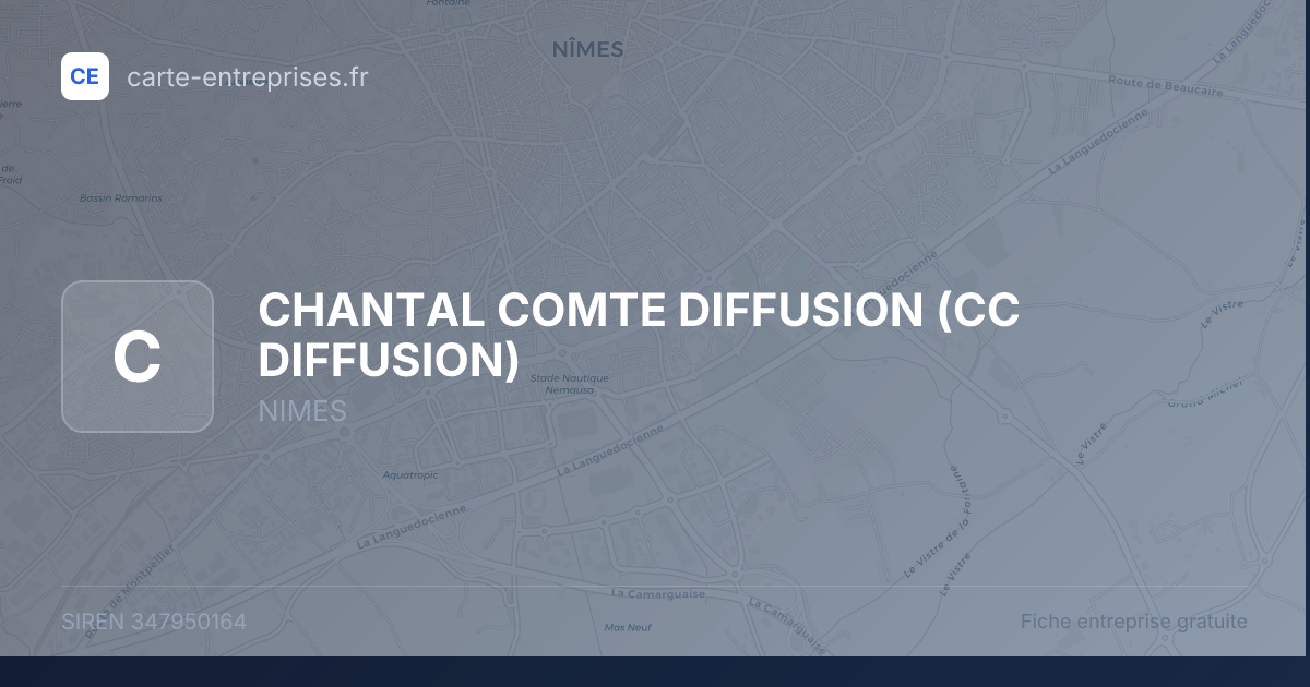 CHANTAL COMTE DIFFUSION (CC DIFFUSION) — 347950164 — fiche entreprise