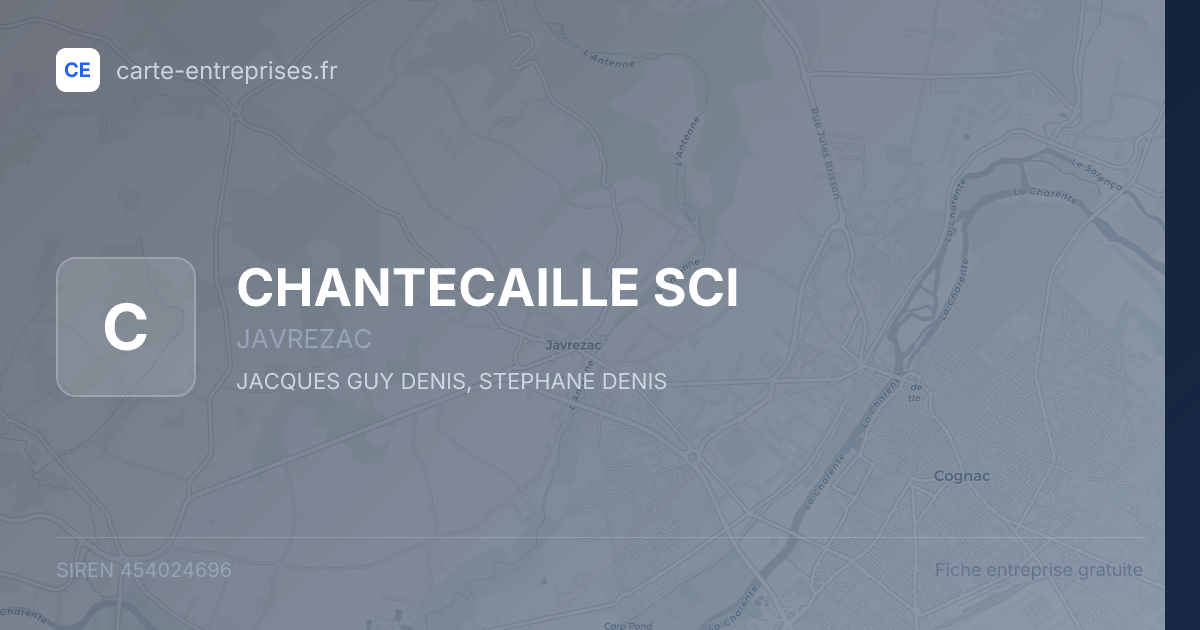 CHANTECAILLE SCI — 454024696 — fiche entreprise