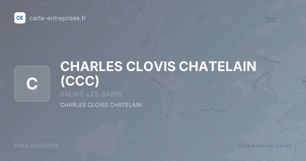CHARLES CLOVIS CHATELAIN (CCC) — 923540876 — fiche entreprise
