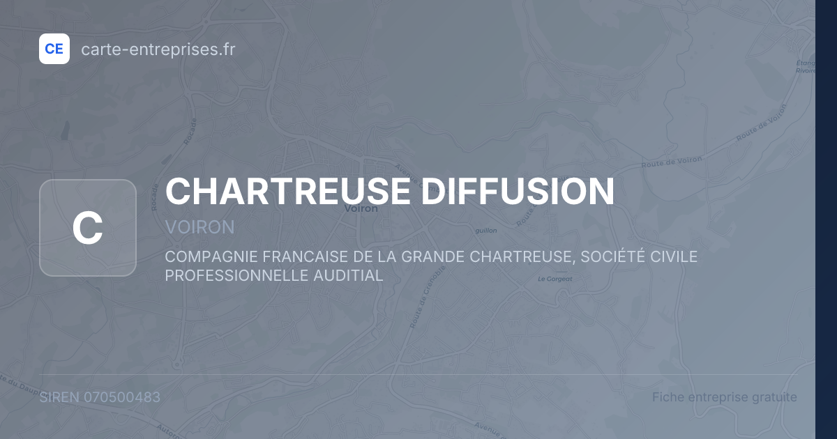 CHARTREUSE DIFFUSION — 070500483 — fiche entreprise