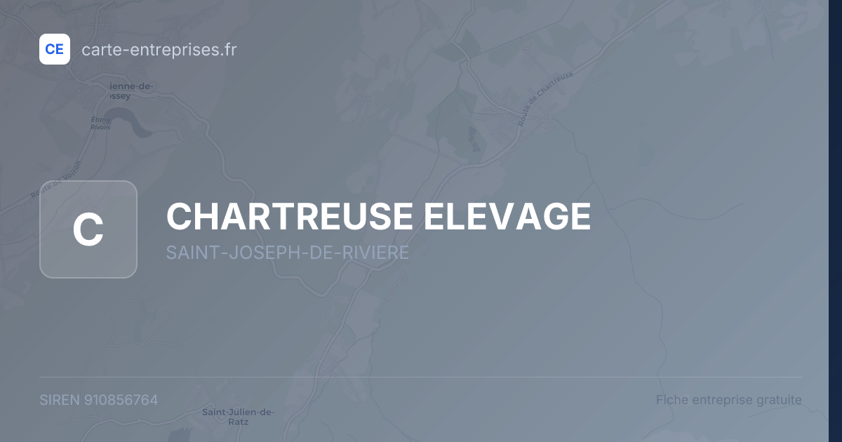 CHARTREUSE ELEVAGE — 910856764 — fiche entreprise