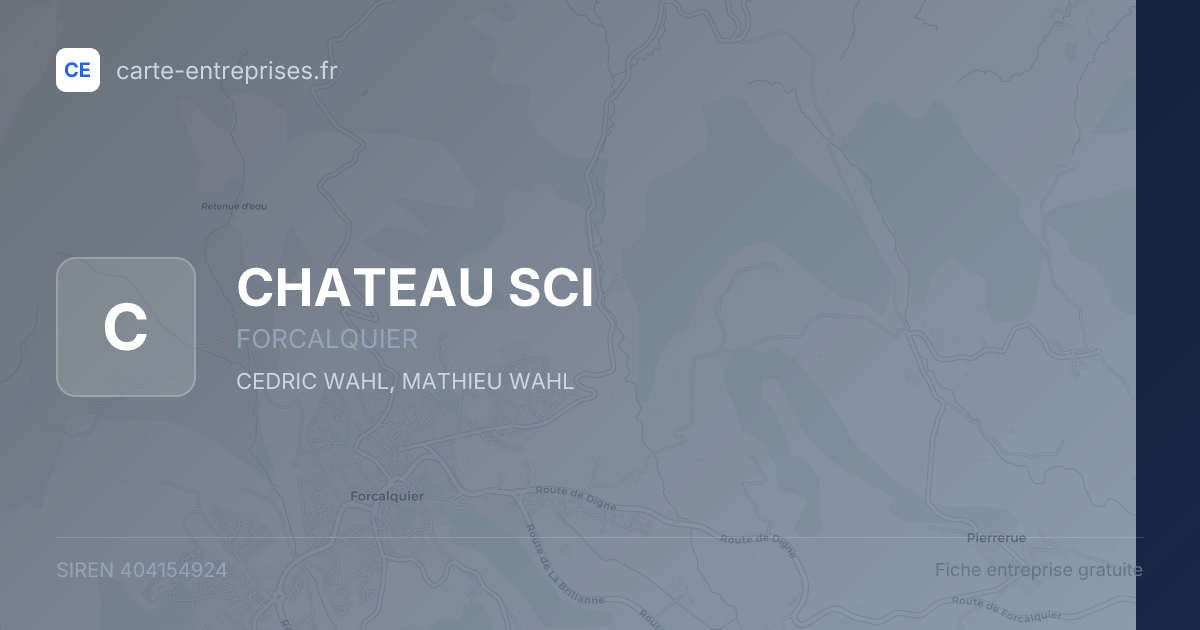 CHATEAU SCI — 404154924 — fiche entreprise