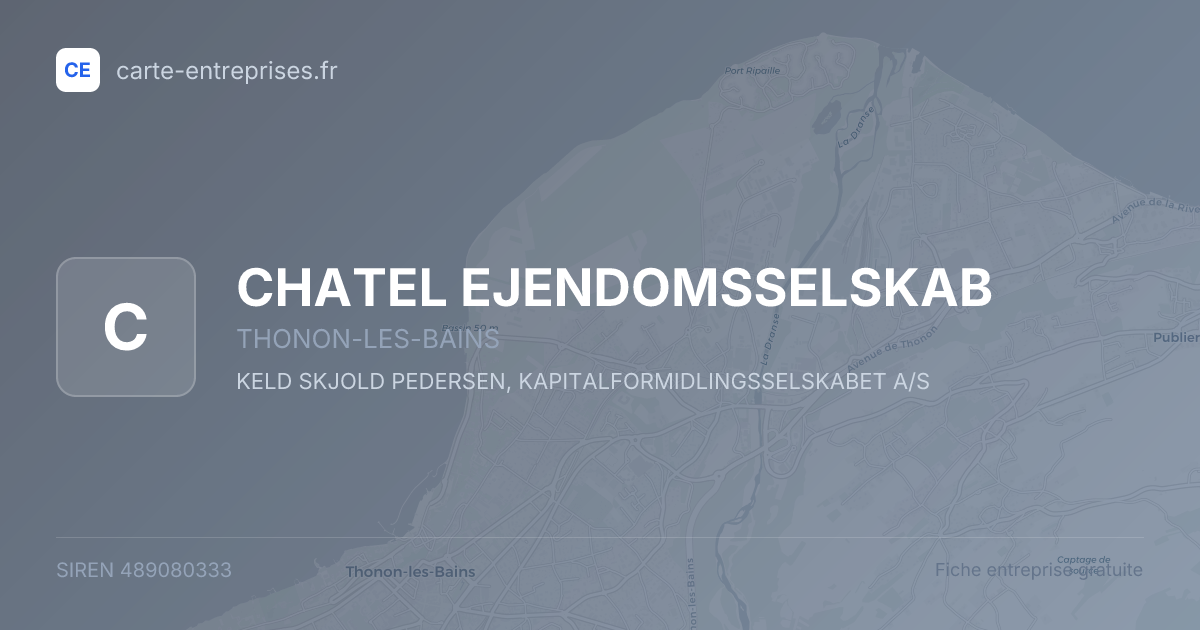 CHATEL EJENDOMSSELSKAB — 489080333 — fiche entreprise
