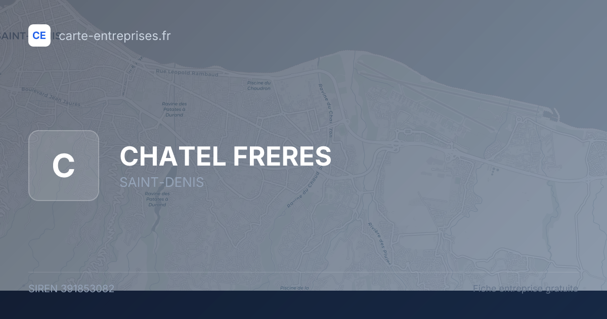CHATEL FRERES — 391853082 — fiche entreprise