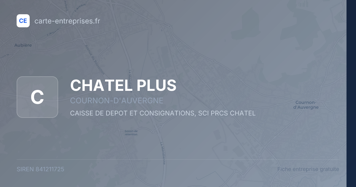 CHATEL PLUS — 841211725 — fiche entreprise