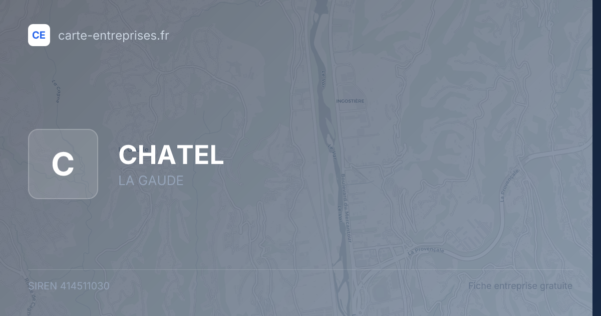 CHATEL — 414511030 — fiche entreprise