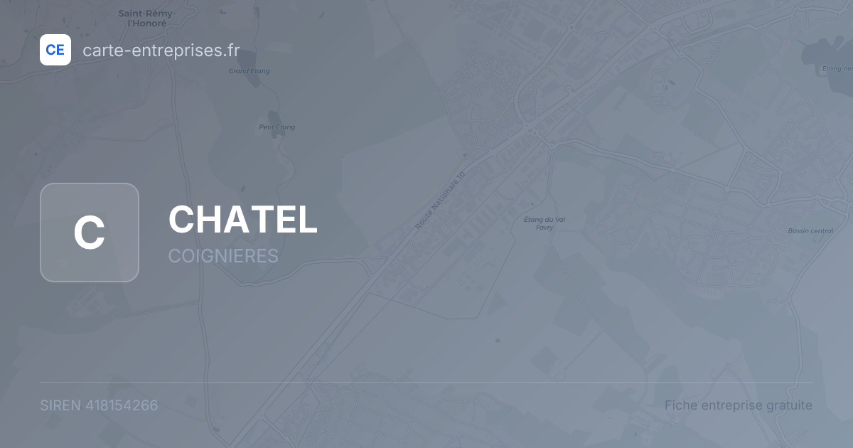 CHATEL — 418154266 — fiche entreprise