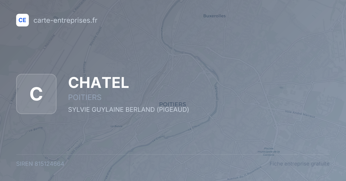 CHATEL — 815124664 — fiche entreprise