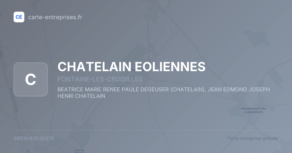 CHATELAIN EOLIENNES — 918130378 — fiche entreprise