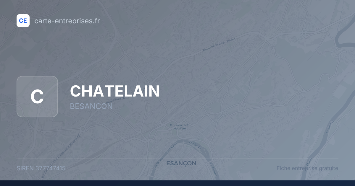CHATELAIN — 377747415 — fiche entreprise