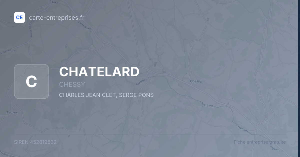 CHATELARD — 452819832 — fiche entreprise
