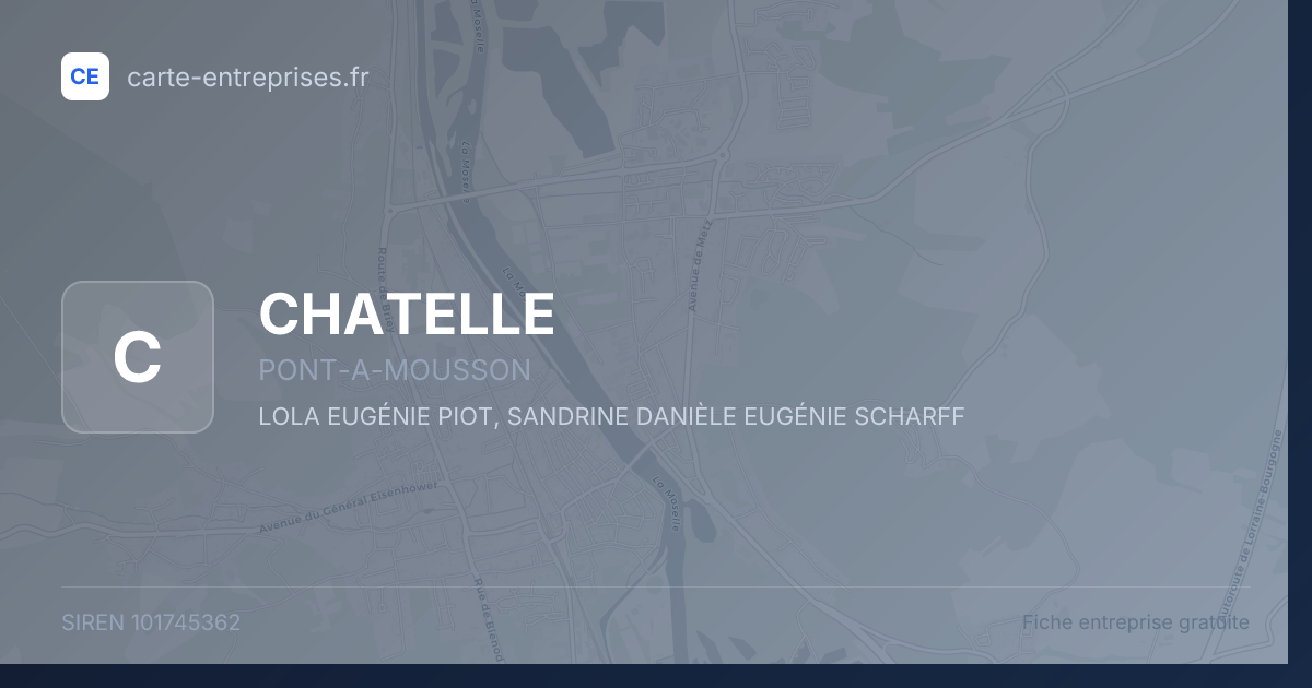 CHATELLE — 101745362 — fiche entreprise
