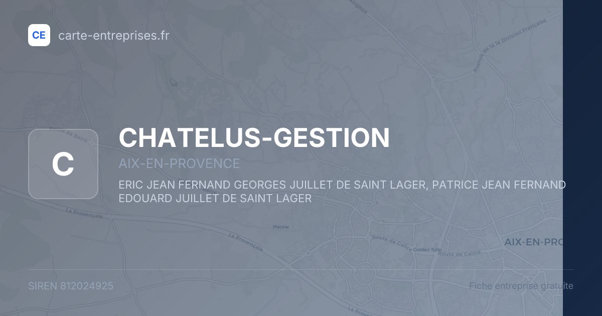 CHATELUS-GESTION — 812024925 — fiche entreprise
