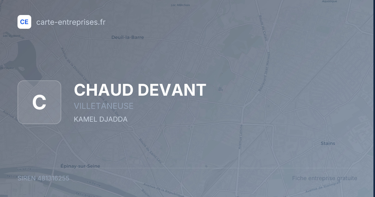 CHAUD DEVANT — 481316255 — fiche entreprise