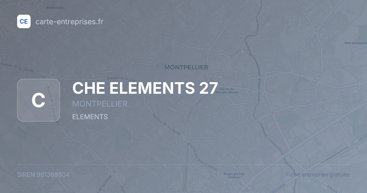CHE ELEMENTS 27 — 981388804 — fiche entreprise