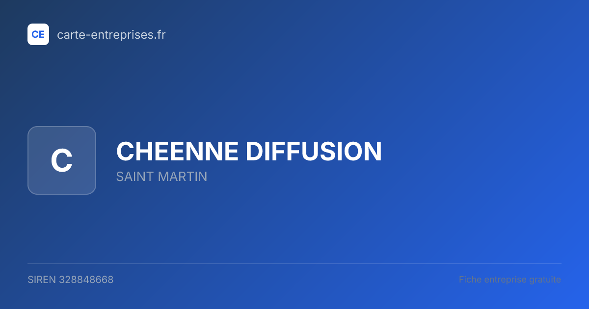 CHEENNE DIFFUSION — 328848668 — fiche entreprise