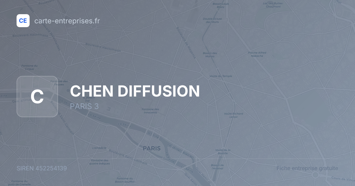 CHEN DIFFUSION — 452254139 — fiche entreprise