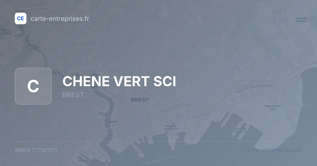 CHENE VERT SCI — 777501511 — fiche entreprise