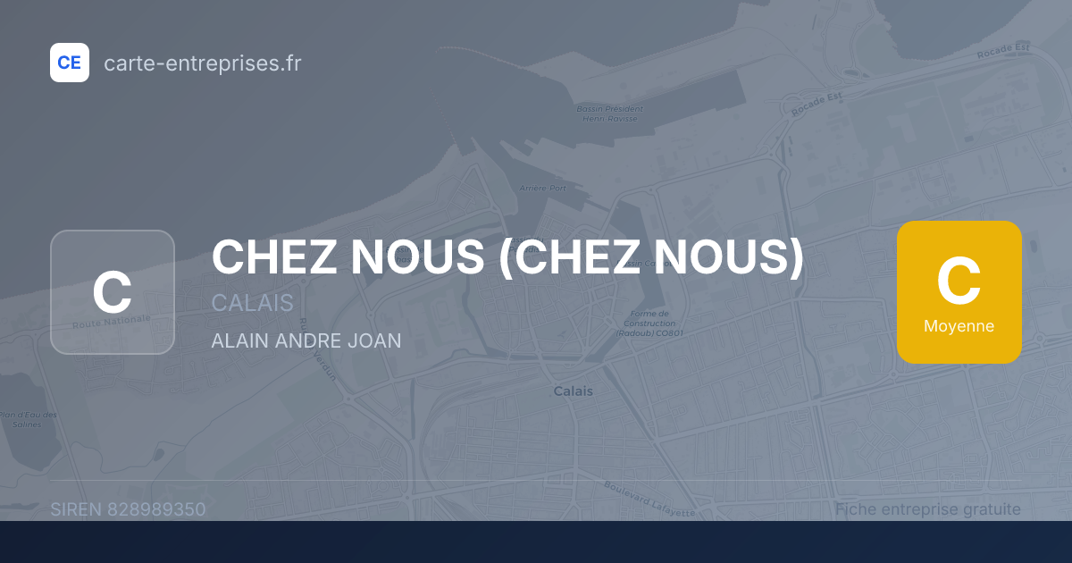 CHEZ NOUS (CHEZ NOUS) — 828989350 — fiche entreprise