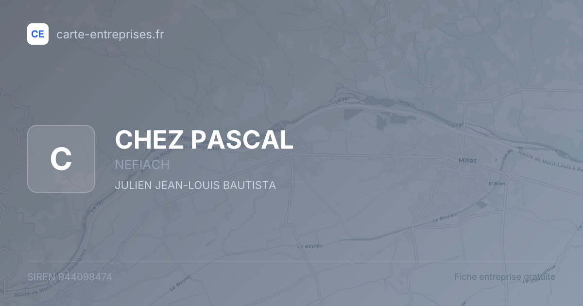 CHEZ PASCAL — 944098474 — fiche entreprise