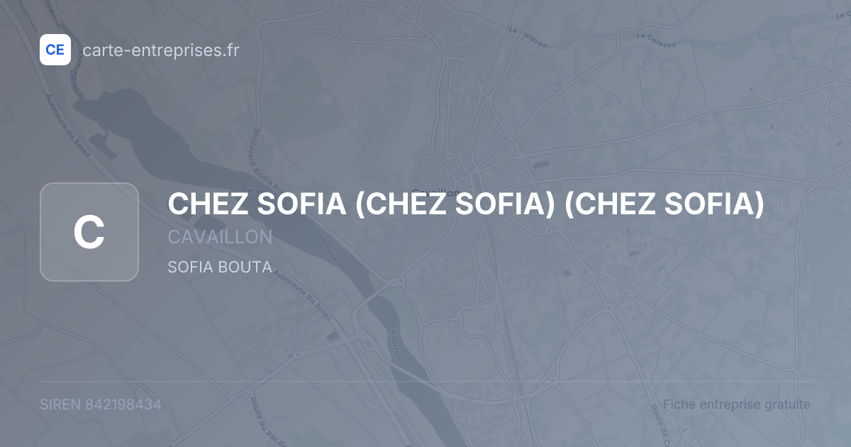 CHEZ SOFIA (CHEZ SOFIA) (CHEZ SOFIA) — 842198434 — fiche entreprise