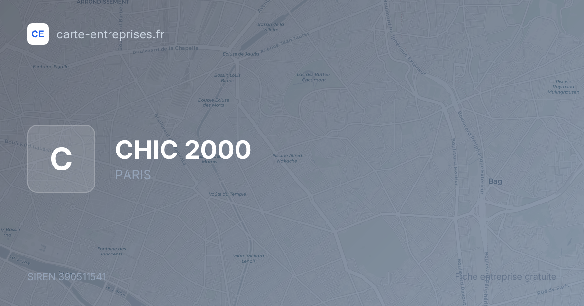 CHIC 2000 — 390511541 — fiche entreprise