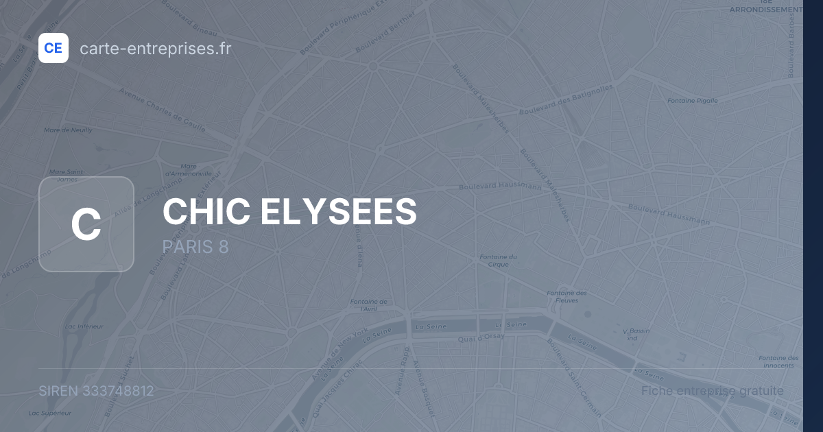 CHIC ELYSEES — 333748812 — fiche entreprise