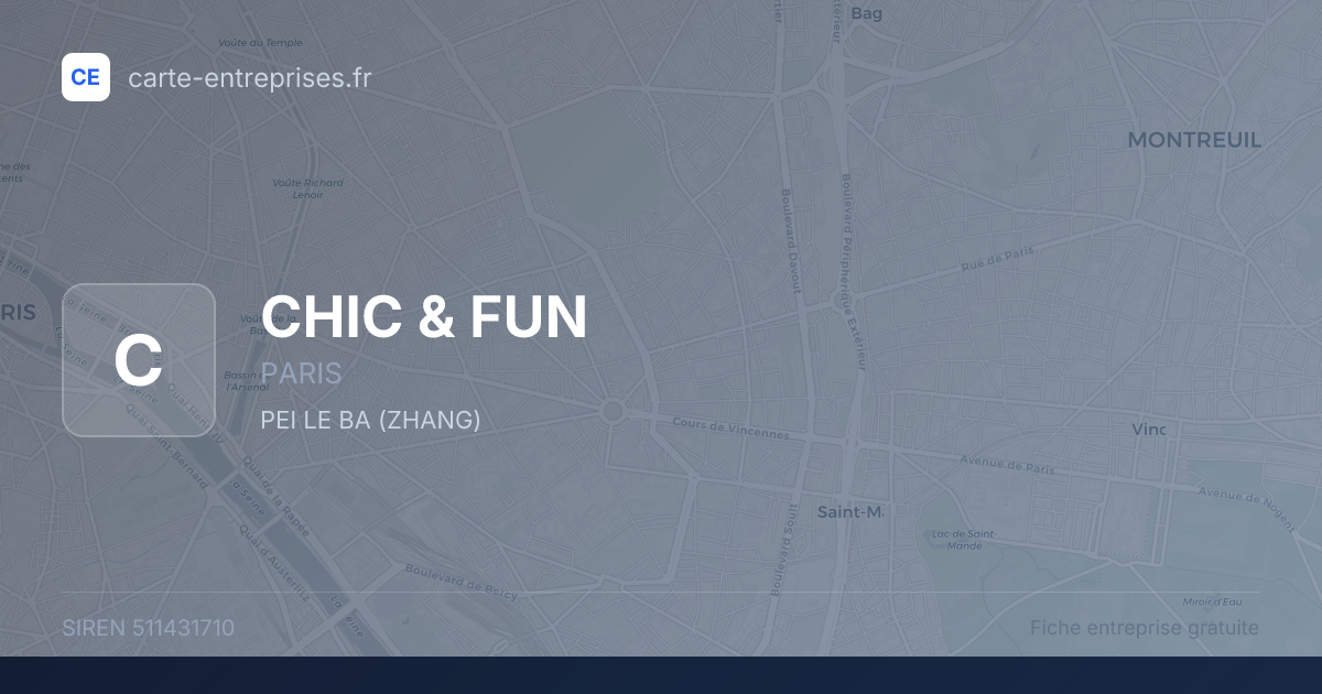 CHIC  & FUN — 511431710 — fiche entreprise