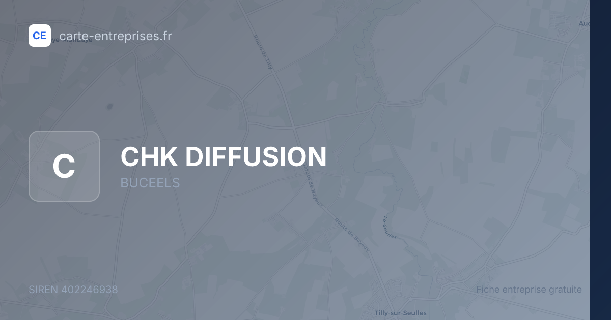 CHK DIFFUSION — 402246938 — fiche entreprise