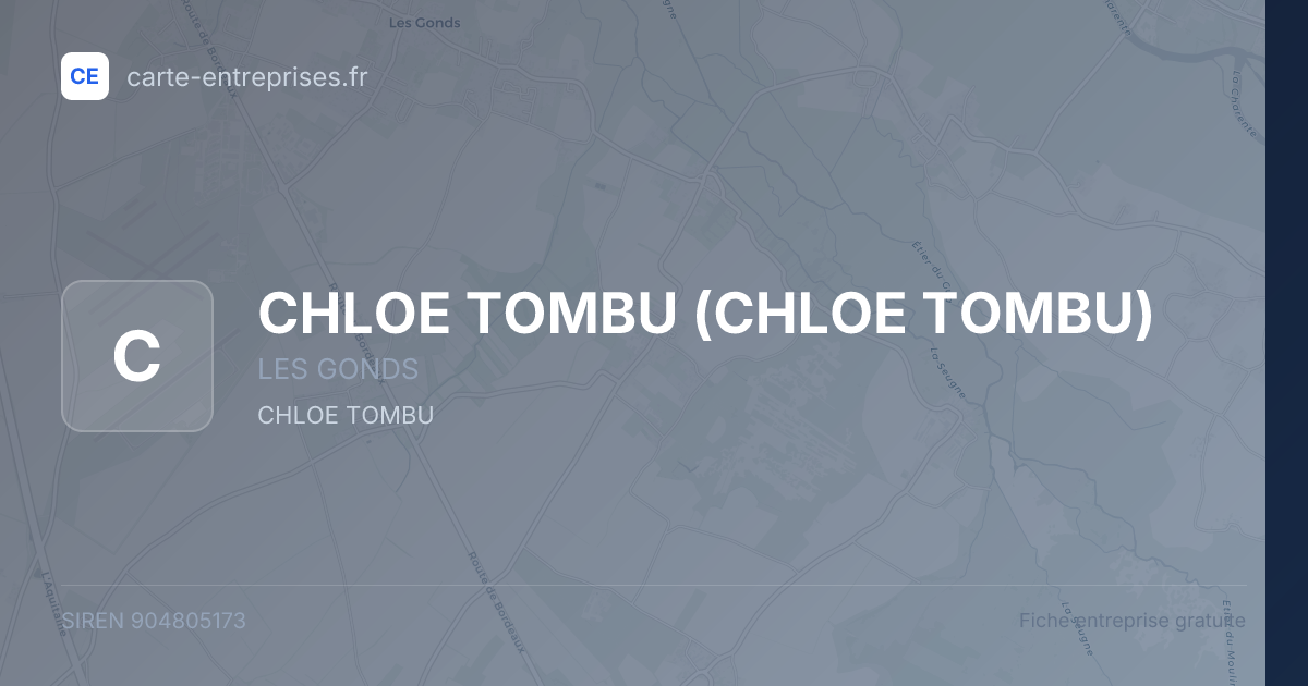 CHLOE TOMBU (CHLOE TOMBU) — 904805173 — fiche entreprise