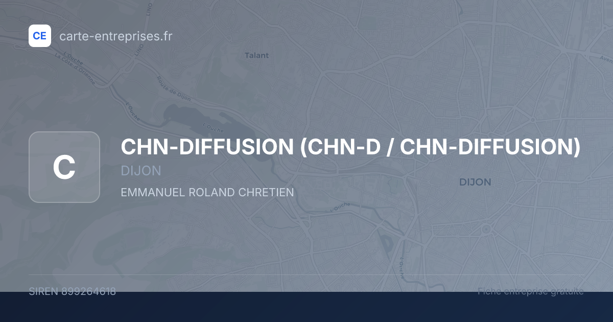 CHN-DIFFUSION (CHN-D / CHN-DIFFUSION) — 899264618 — fiche entreprise