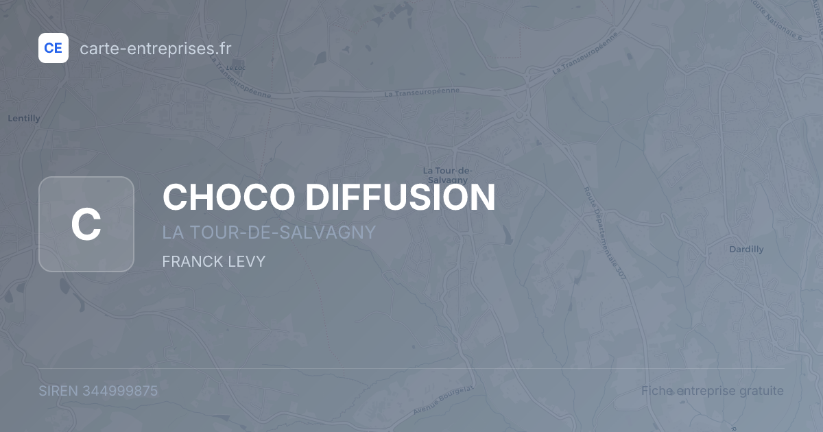 CHOCO DIFFUSION — 344999875 — fiche entreprise