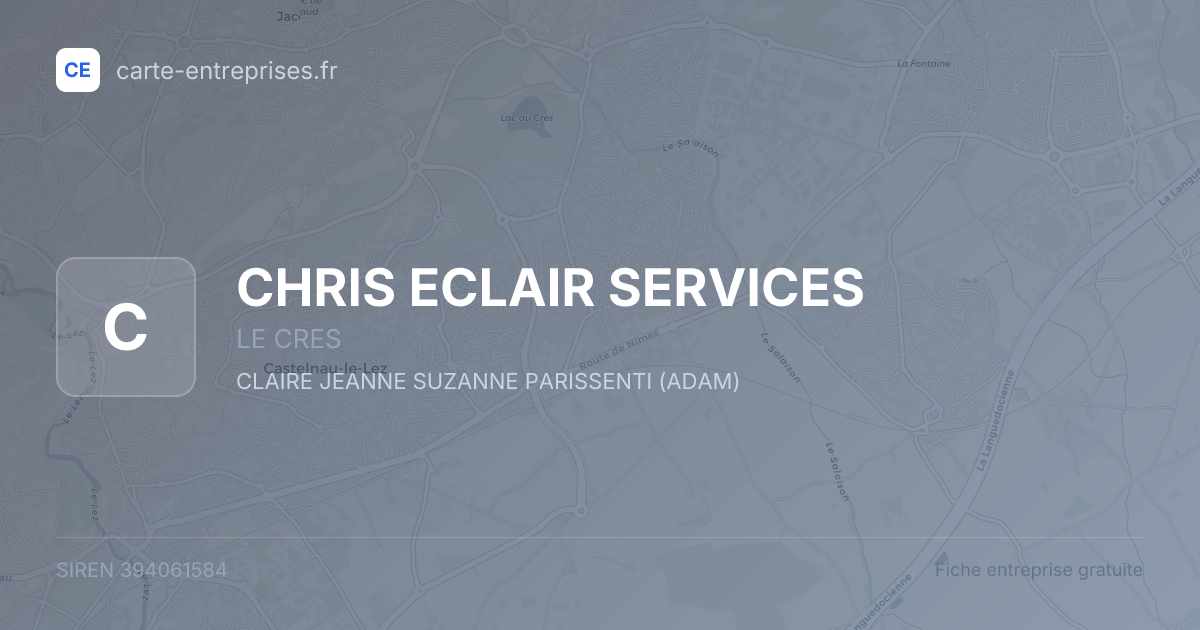 CHRIS ECLAIR SERVICES — 394061584 — fiche entreprise