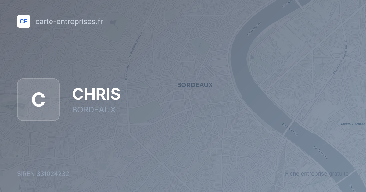 CHRIS — 331024232 — fiche entreprise